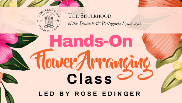 Hands-On Flower Arranging Class with Rose Edinger