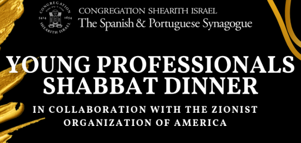 Young Professionals Shabbat Dinner with the ZOA